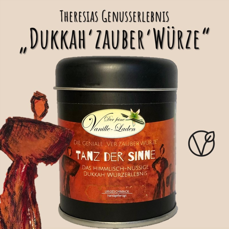 "Tanz der Sinne" Würze - Das Dukkah Würzerlebnis