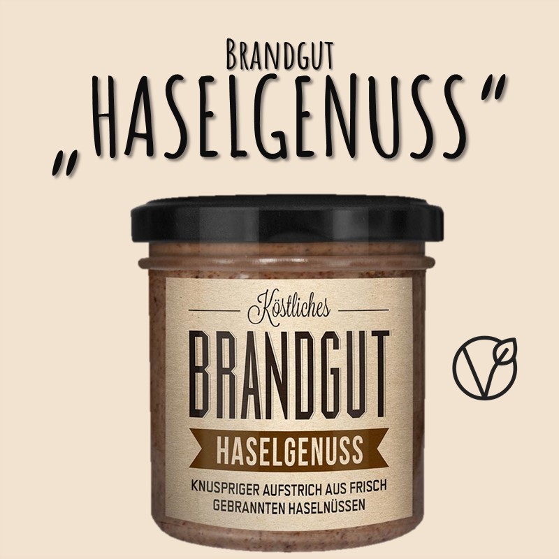 BRANDGUT "HASELGENUSS"